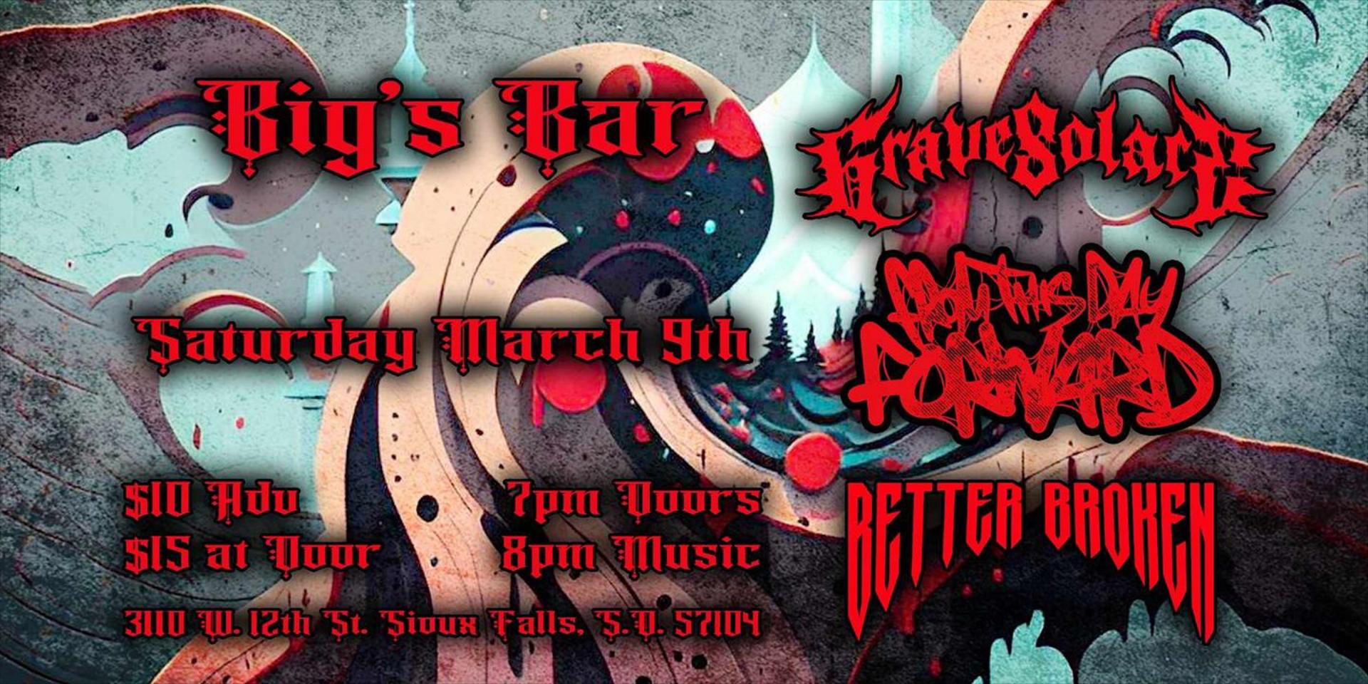 Bigs Bar 3110 W. 12th St. Sioux Falls, SD 57104