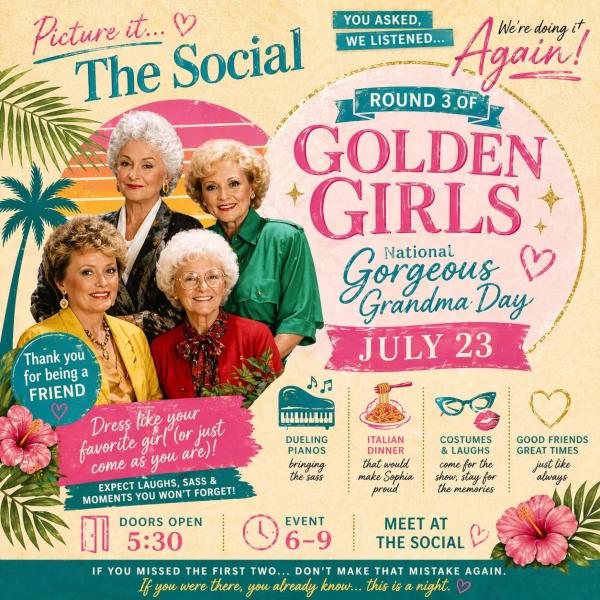 Golden Girls Experience featuring Dueling Duo