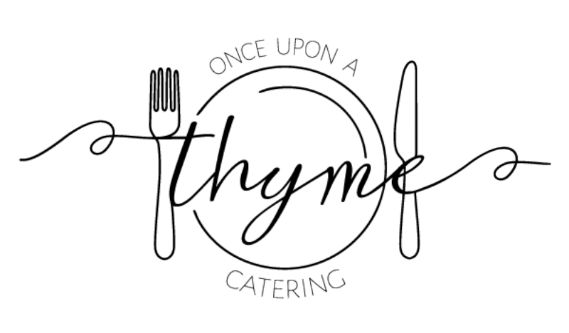Once Upon A Thyme Catering