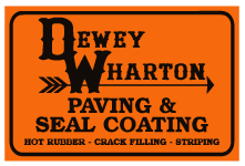 Dewey Wharton Asphalt Repair Sealcoating