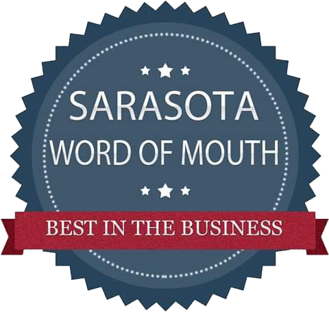 Sarasota Word of Mouth Best in the business award